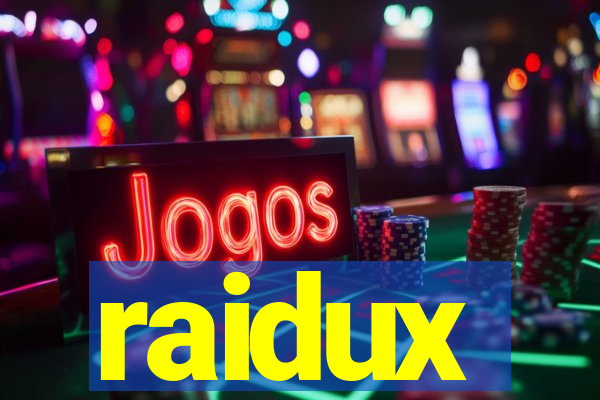 raidux