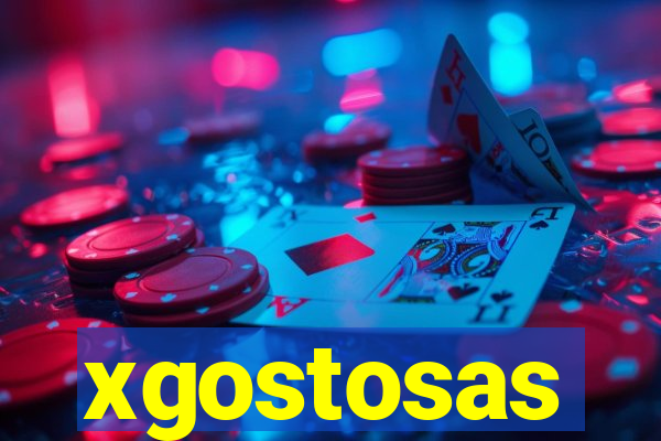 xgostosas