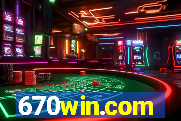 670win.com