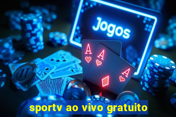 sportv ao vivo gratuito