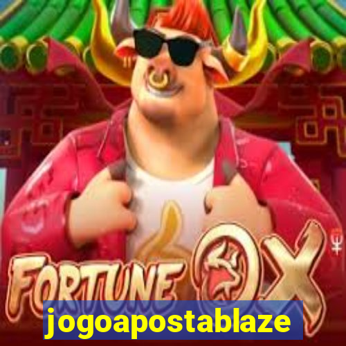 jogoapostablaze