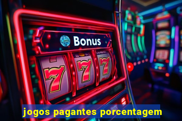 jogos pagantes porcentagem