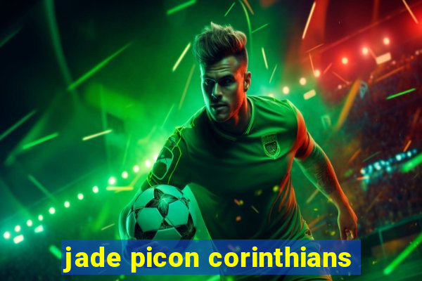 jade picon corinthians