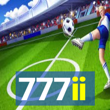 777ii