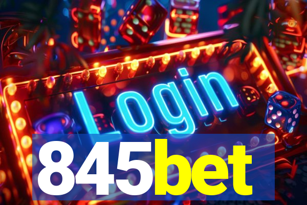 845bet