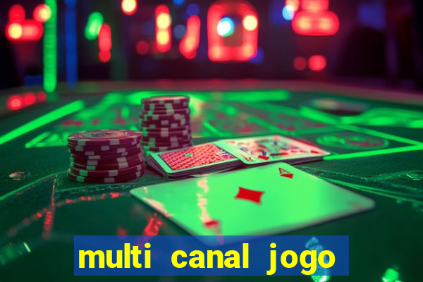 multi canal jogo do flamengo