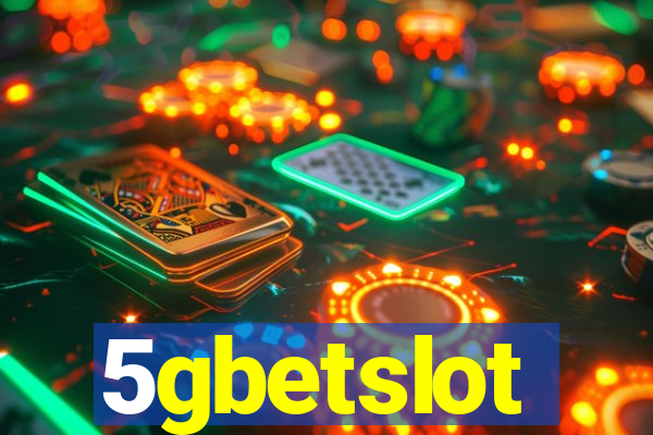 5gbetslot