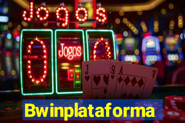 Bwinplataforma