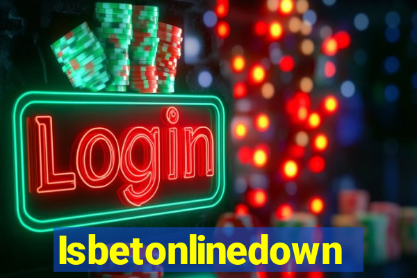 Isbetonlinedown