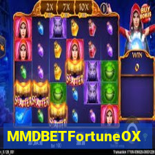 MMDBETFortuneOX