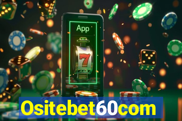 Ositebet60com