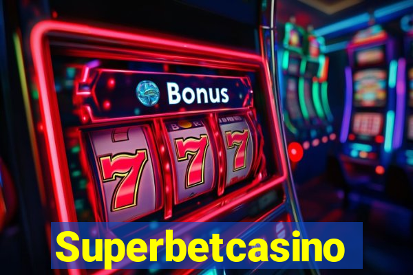 Superbetcasino