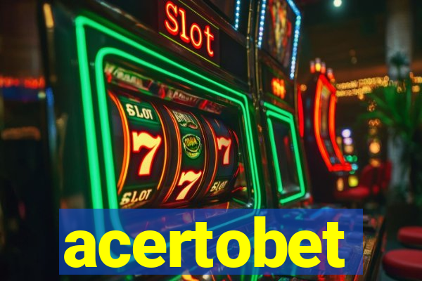 acertobet