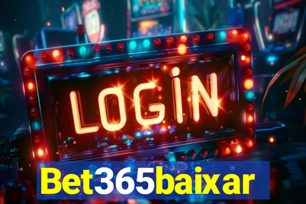 Bet365baixar