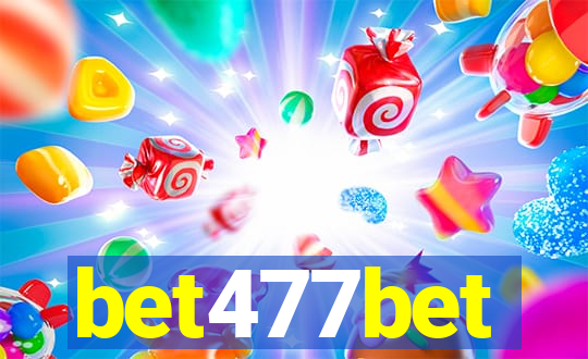 bet477bet