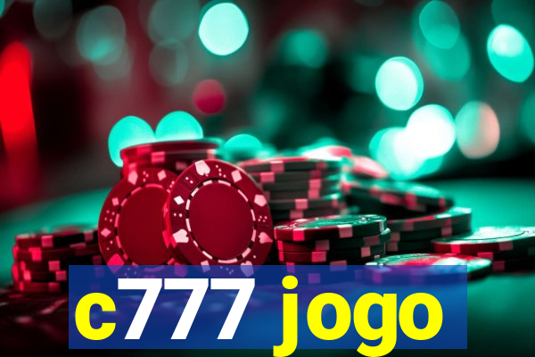 c777 jogo