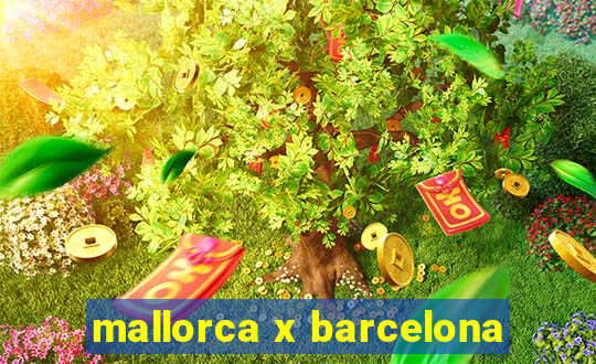 mallorca x barcelona