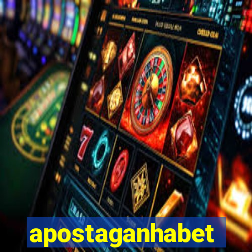 apostaganhabet