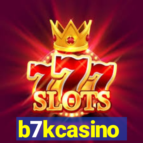 b7kcasino