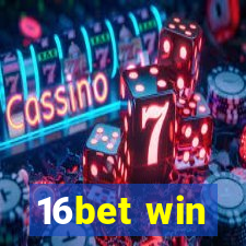 16bet win