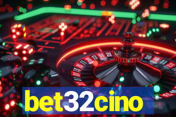 bet32cino