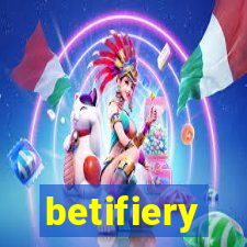 betifiery