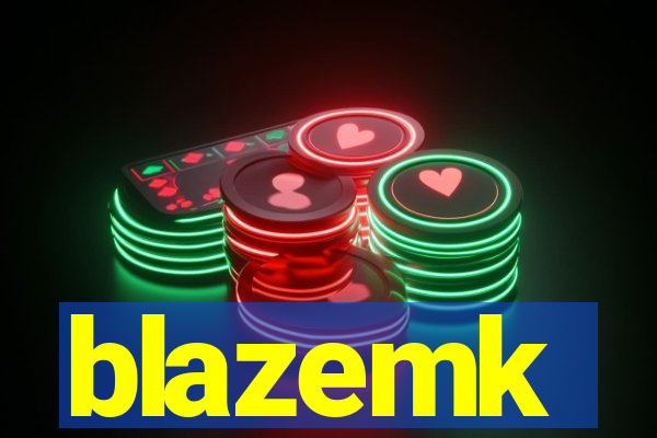 blazemk