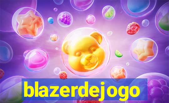 blazerdejogo