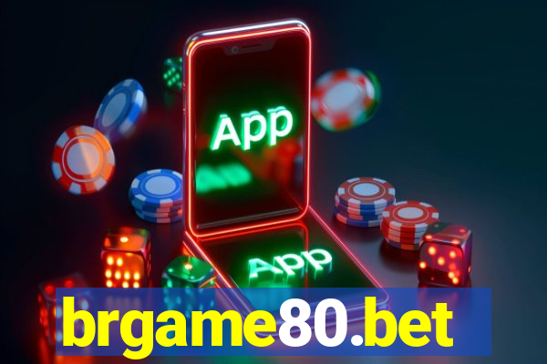 brgame80.bet