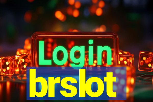 brslot