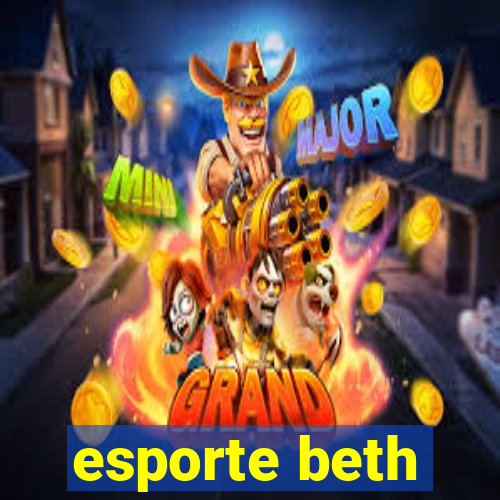 esporte beth