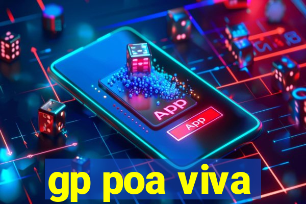 gp poa viva