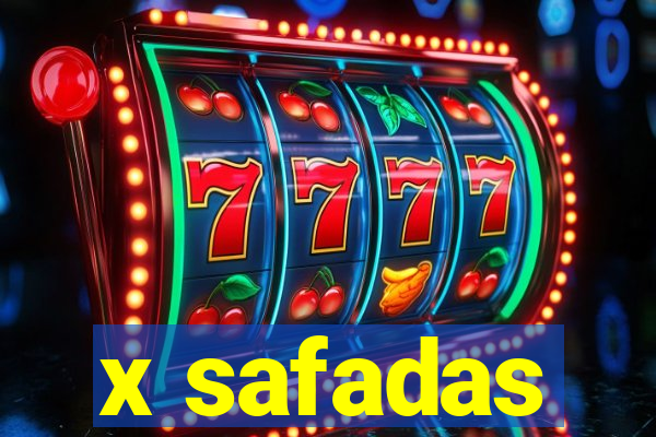 x safadas