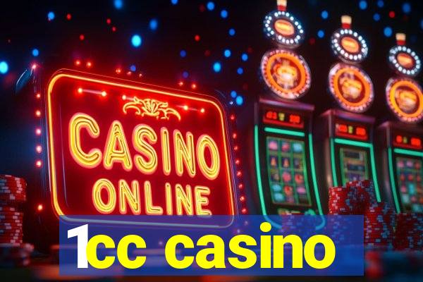 1cc casino