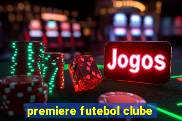 premiere futebol clube