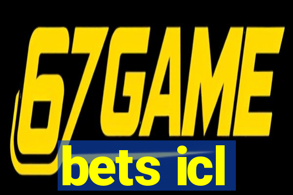 bets icl