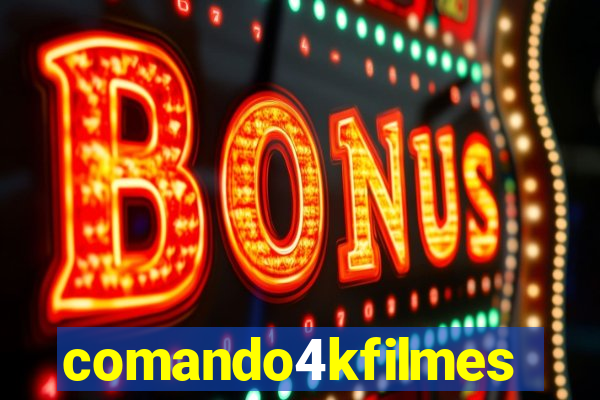 comando4kfilmes.org