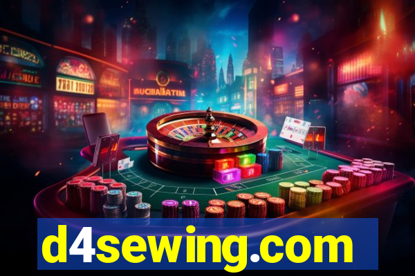 d4sewing.com