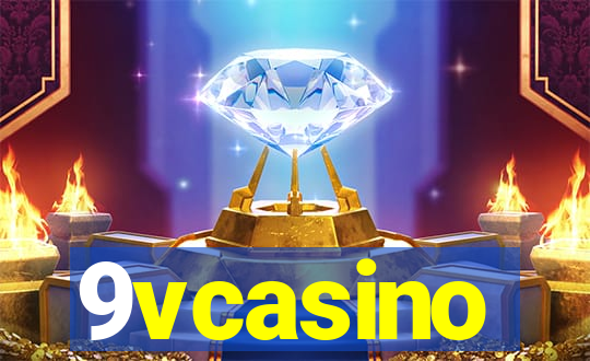 9vcasino