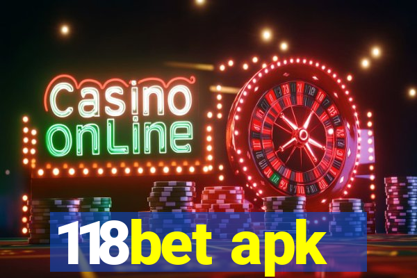 118bet apk