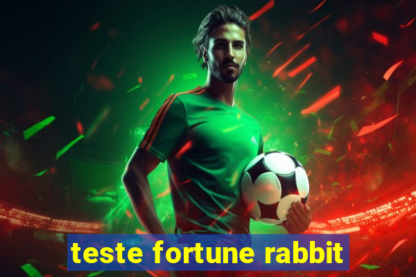 teste fortune rabbit