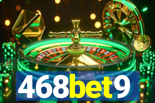 468bet9