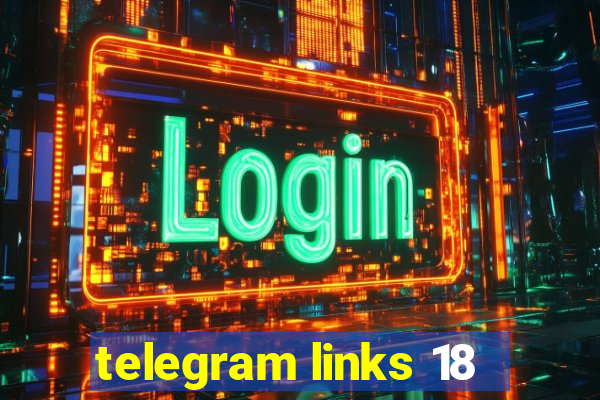 telegram links 18