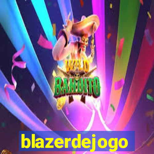 blazerdejogo