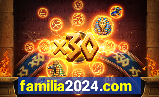 familia2024.com