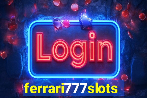 ferrari777slots.com