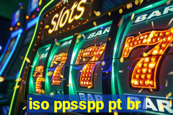 iso ppsspp pt br