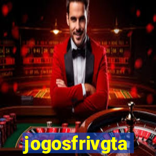 jogosfrivgta