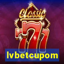 lvbetcupom