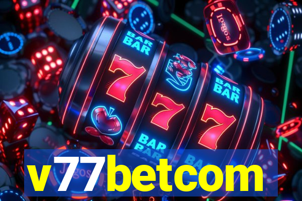 v77betcom